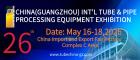 The 26th China (Guangzhou) Int'l Tube & Pipe Processing Equipment Exhibition