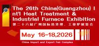 The 26th China(Guangzhou) Int'l Heat Treatment & Industrial Furnace Exhibition